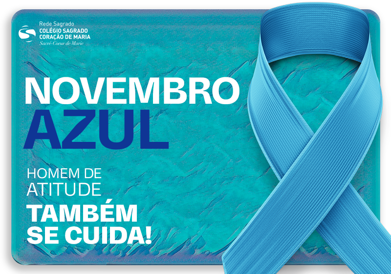 Novembro Azul: homem de atitude também se cuida!